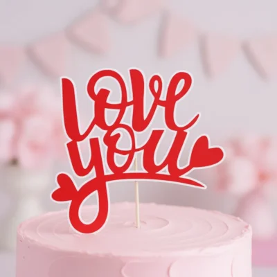 Cake Topper Love You