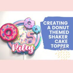 How to make a donut-shaped shaker cake topper